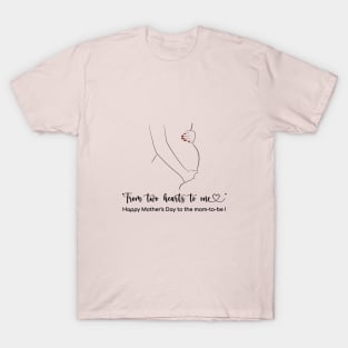 from 2 hearts to 1- Happy Mothers Day! T-Shirt